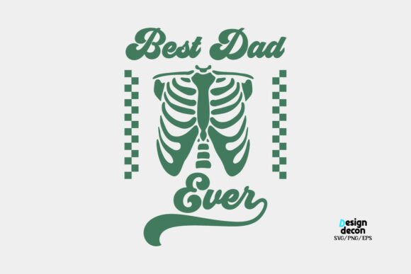 Father’s Day Papa Best Dad Ever SVG PNG